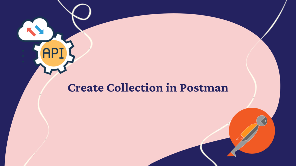 Create collection in postman